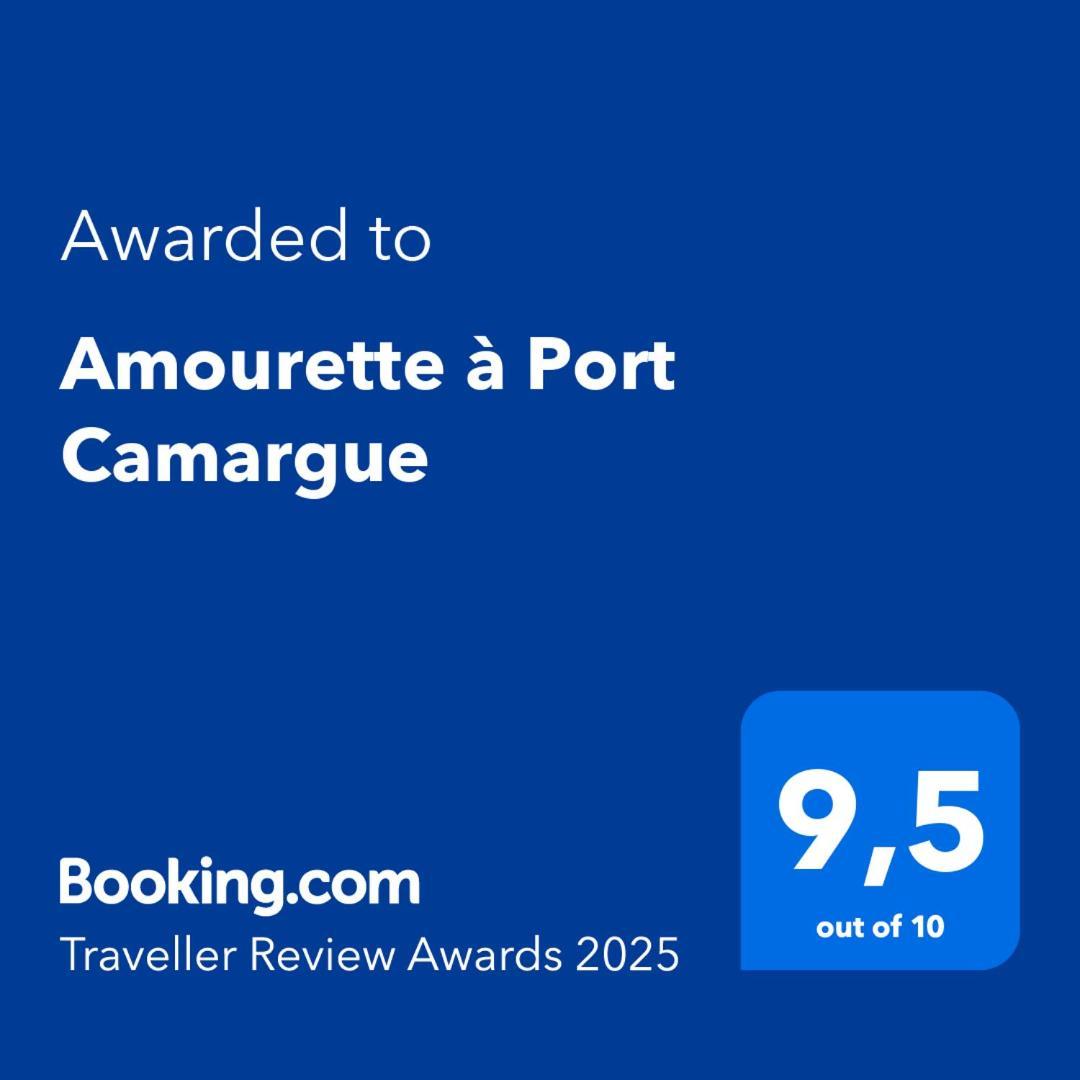 Amourette A Port Camargue Le Grau-du-Roi Dış mekan fotoğraf